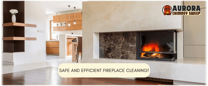 Fireplace Cleaning Aurora